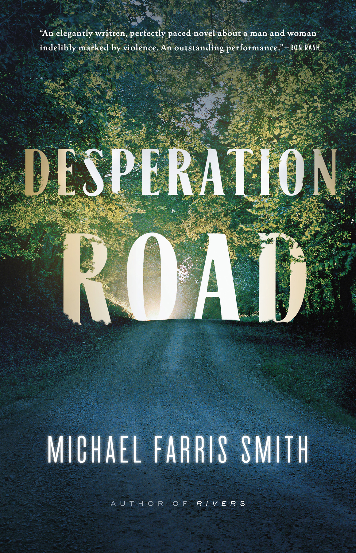 Desperation Road Michael Farris Smith