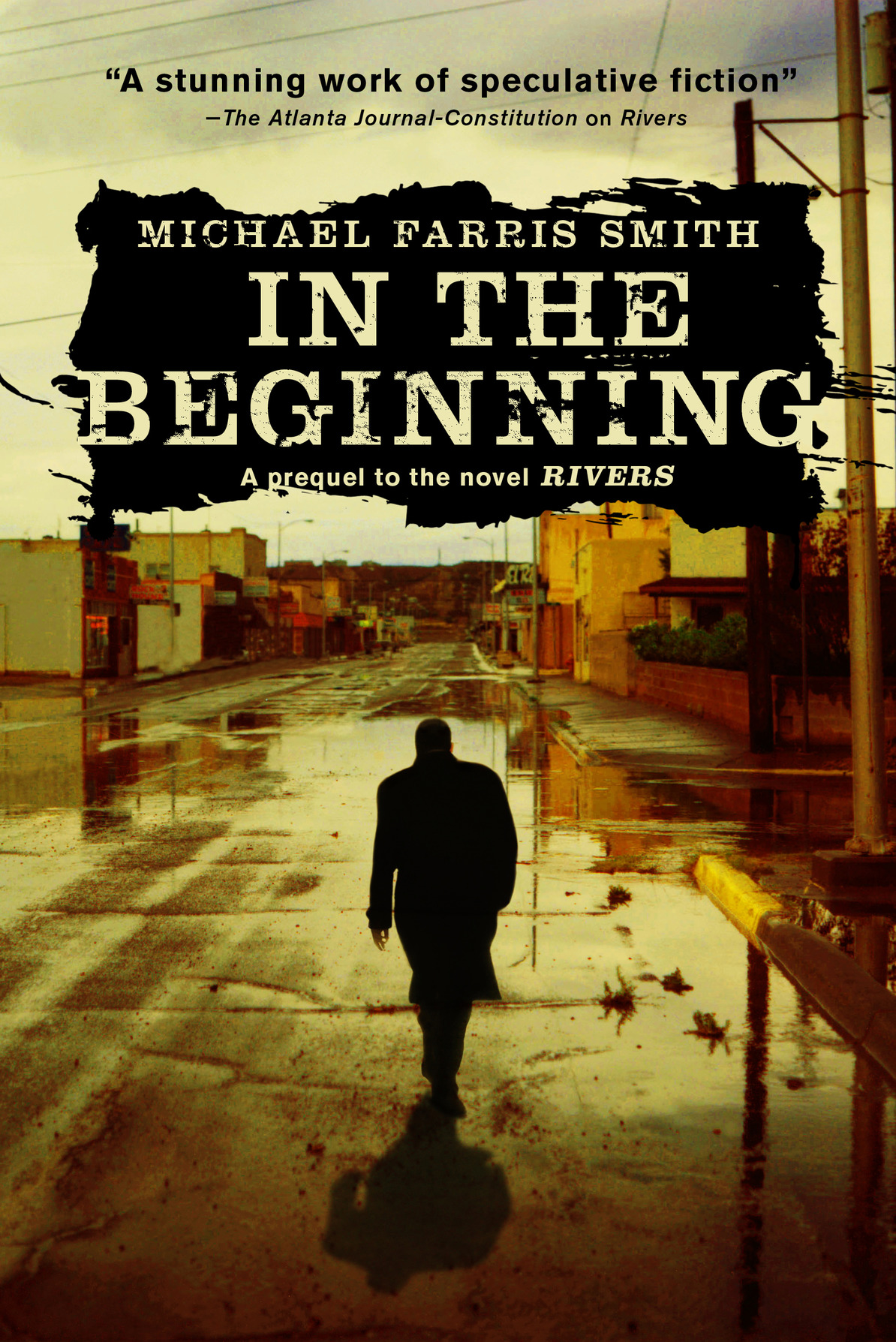 In The Beginning Michael Farris Smith
