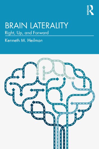 Brain Laterality Up Right Forward 1st Edition Heilman Kenneth