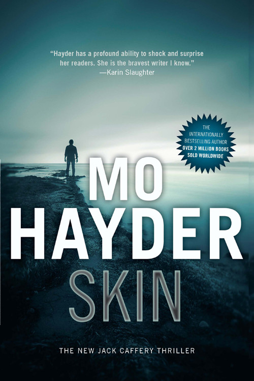Skin Jack Caffrey Series Book Iv Flea Marley Series Book Ii Reissue Mo Hayder