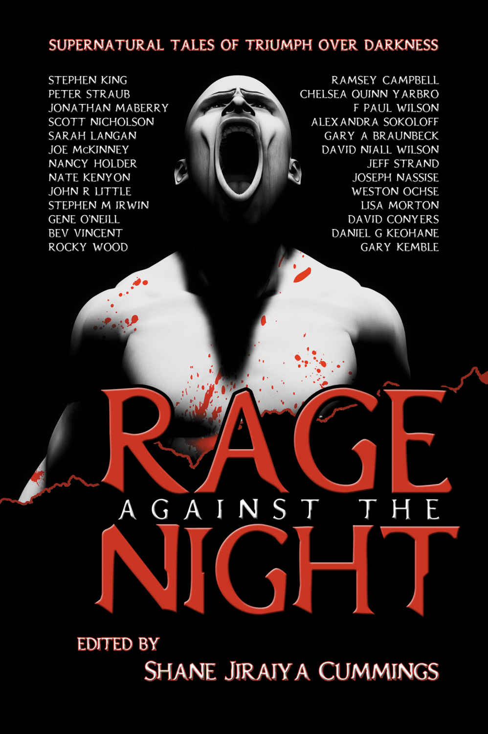Rage Against The Night Stephen King Ramsey Campbell Peter Straub Chelsea Quinn Yarbro F Paul Wilson Jonathan Maberry Scott Nicholson Nancy Holder