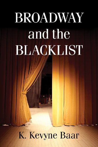 Broadway And The Blacklist Illustrated Baar K Kevyne