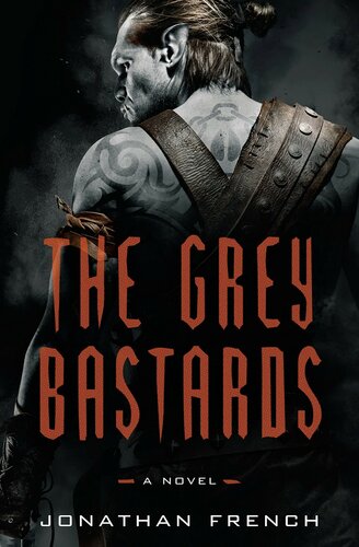 The Grey Bastards Crown 2018 Jonathan French