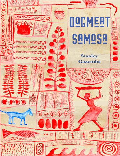 Dog Meat Samosa None Stanley Gazemba