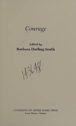 Boston University Studies In Philosophy And Religion Vol23 Courage Barbara Darlingsmith