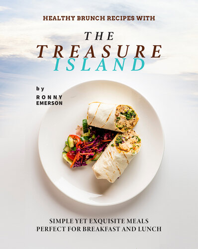 Healthy Brunch Recipes With The Treasure Island 1st Edition Ronny Emerson