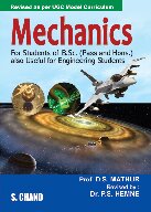 Mechanics For Students Of Bsc Pass And Hons Also Useful For Engineering Students Prof Ds Mathur