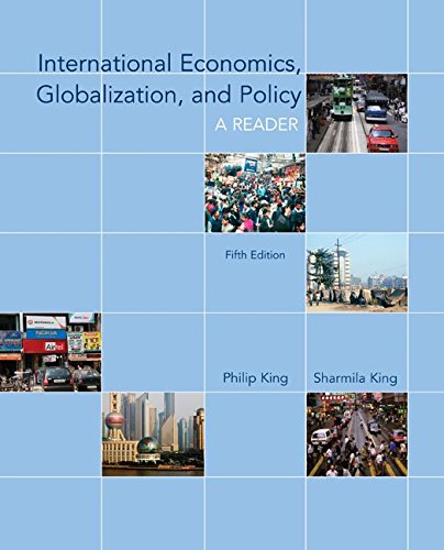 International Economics Globalization And Policy A Reader Mcgrawhill Economics 5th Edition Philip King