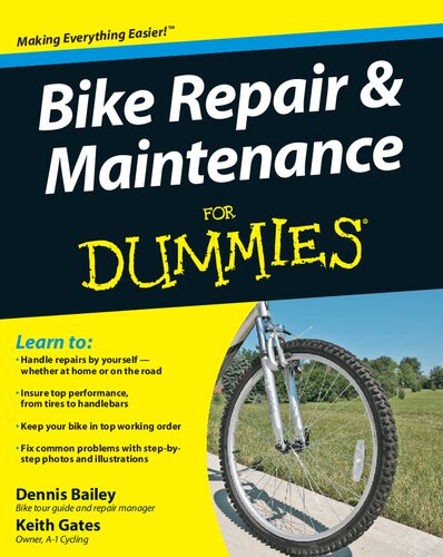 Bike Repair And Maintenance For Dummies 1st Edition Dennis Bailey