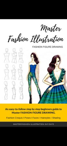 Master Fashion Illustration Fashion Figure Drawing Lekha