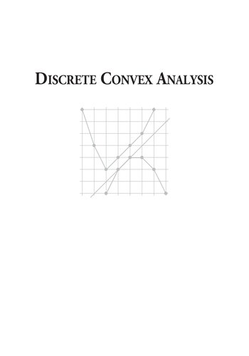 Discrete Convex Analysis 1st Edition Kazuo Murota