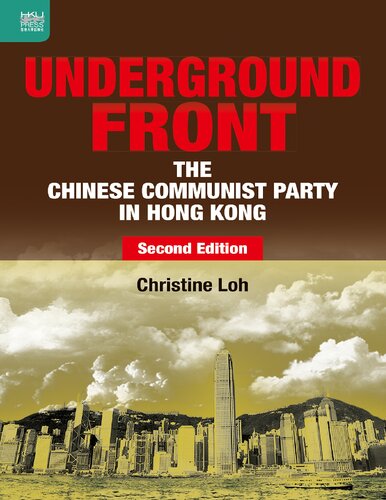 Underground Front Second Edition 2nd Edition Christine Loh