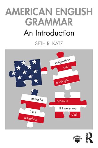 American English Grammar An Introduction 1st Edition Seth R Katz