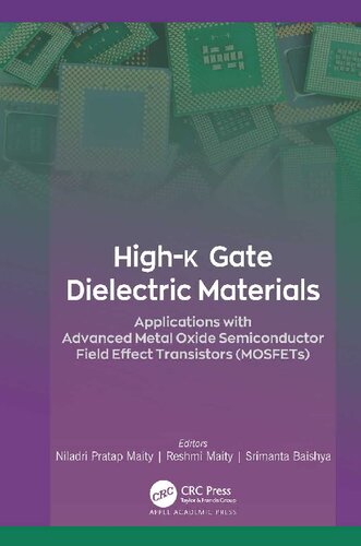 Highk Gate Dielectric Materials Applications With Advanced Metal Oxide Semiconductor Field Effect Transistors Mosfets 1st Edition Niladri Pratap Maity Editor