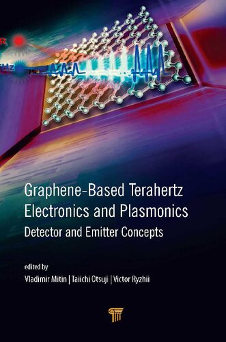 Graphenebased Terahertz Electronics And Plasmonics 1st Edition Vladimir V Mitin