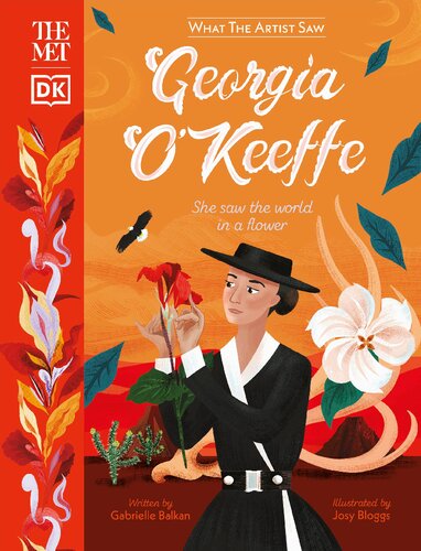 The Met What The Artist Saw Georgia Okeeffe She Saw The World In A Flower Dk