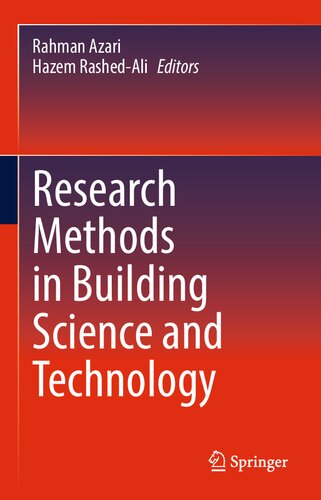 Research Methods In Building Science And Technology Fieldbased Analysis And Simulation 1st Edition Rahman Azari
