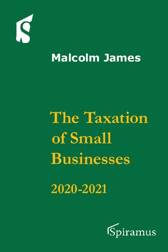 The Taxation Of Small Businesses Thirteenth Malcolm James