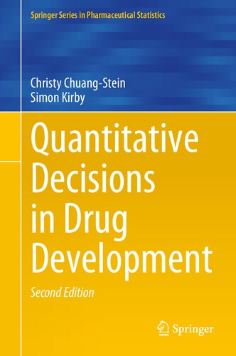 Quantitative Decisions In Drug Development 2nd Edition Christy Chuangstein