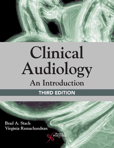 Clinical Audiology Third Brad A Stach Virginia Ramachandran