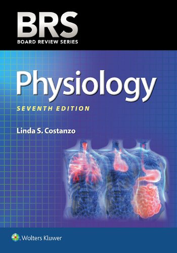 Brs Physiology Board Review Series 7th Edition 7th Edition Linda S Costanzo
