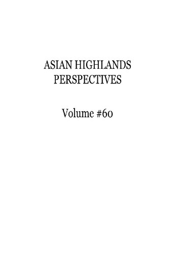Asian Highlands Perspectives Vol 60 Kelsang Norbu Gesang Norbu