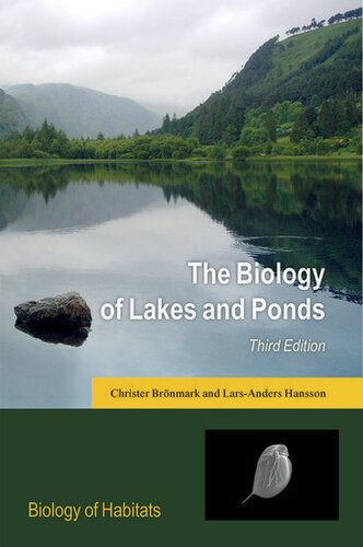 The Biology Of Lakes And Ponds Biology Of Habitats Series 3rd Edition Christer Brnmark