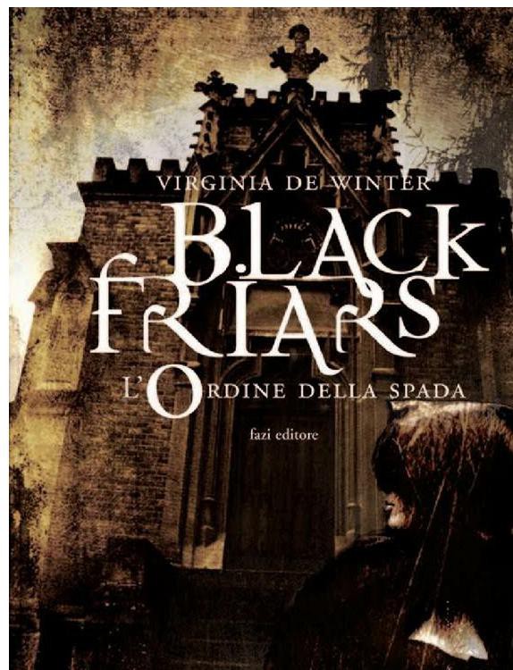 Black Friars Lordine Della Spada V01 Virginia De Winter
