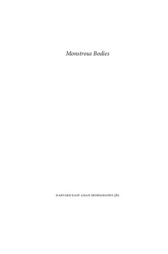 Monstrous Bodies The Rise Of The Uncanny In Modern Japan Miri Nakamura
