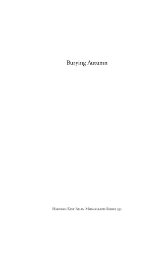 Burying Autumn Poetry Friendship And Loss Hu Ying