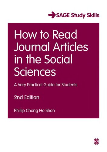 How To Read Journal Articles In The Social Sciences A Very Practical Guide For Students Student Success 2nd Edition Phillip C Shon