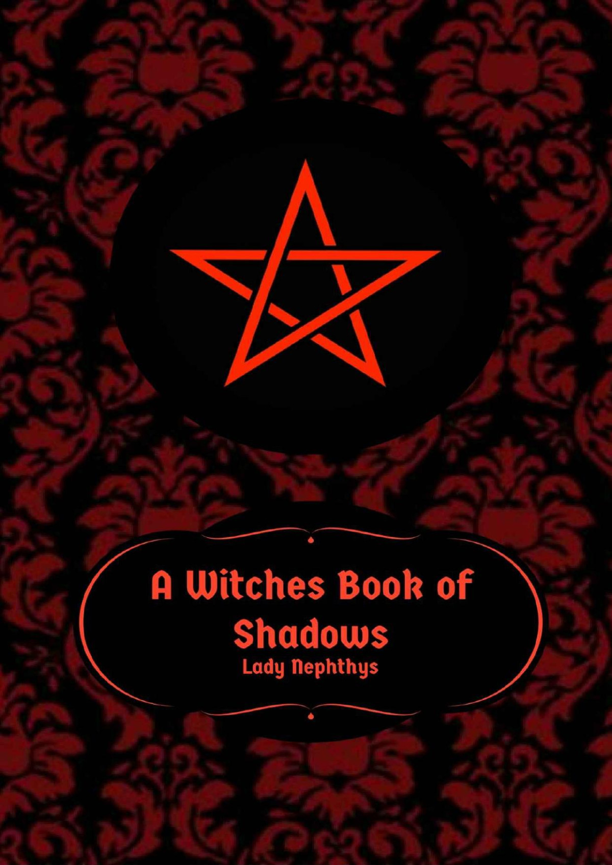 A Witches Book Of Shadows Nephthys Lady