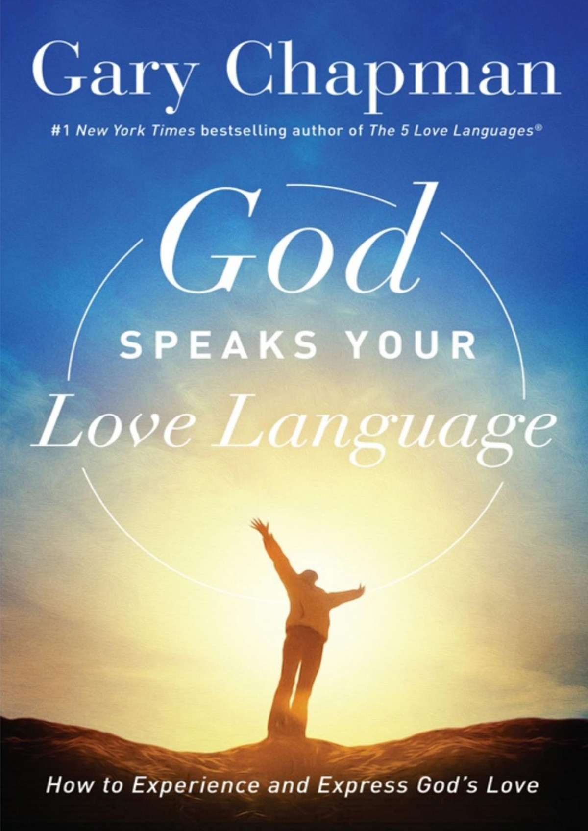 God Speaks Your Love Language Gary Chapman