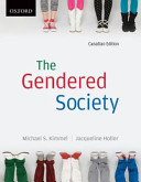 Gendered Society Canadian Edition 1st Edition Michael S Kimmel