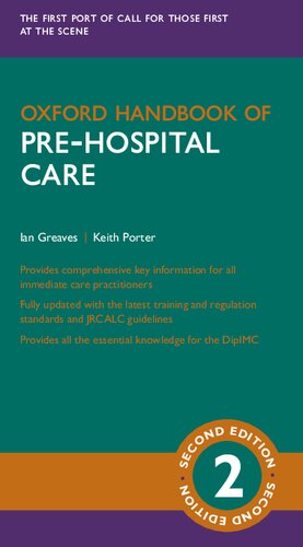 Oxford Handbook Of Prehospital Care 2nd Edition Ian Greaves