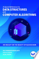 A Quick Reference To Data Structures And Computer Algorithms An Insight On The Beauty Of Blockchain Nair