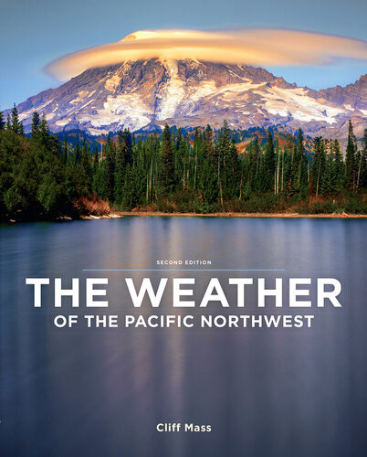 The Weather Of The Pacific Northwest Second Edition Mass Cliff