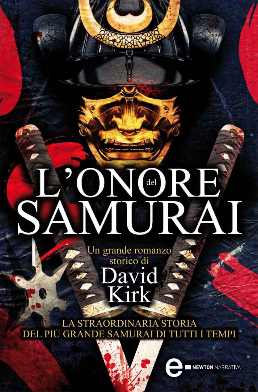 Lonore Del Samurai Enewton Narrativa Italian Edition David Kirk