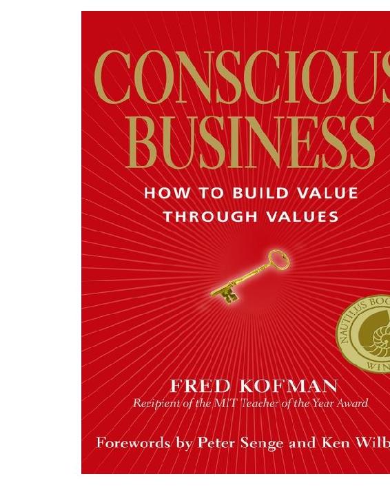 Conscious Business Fred Kofman