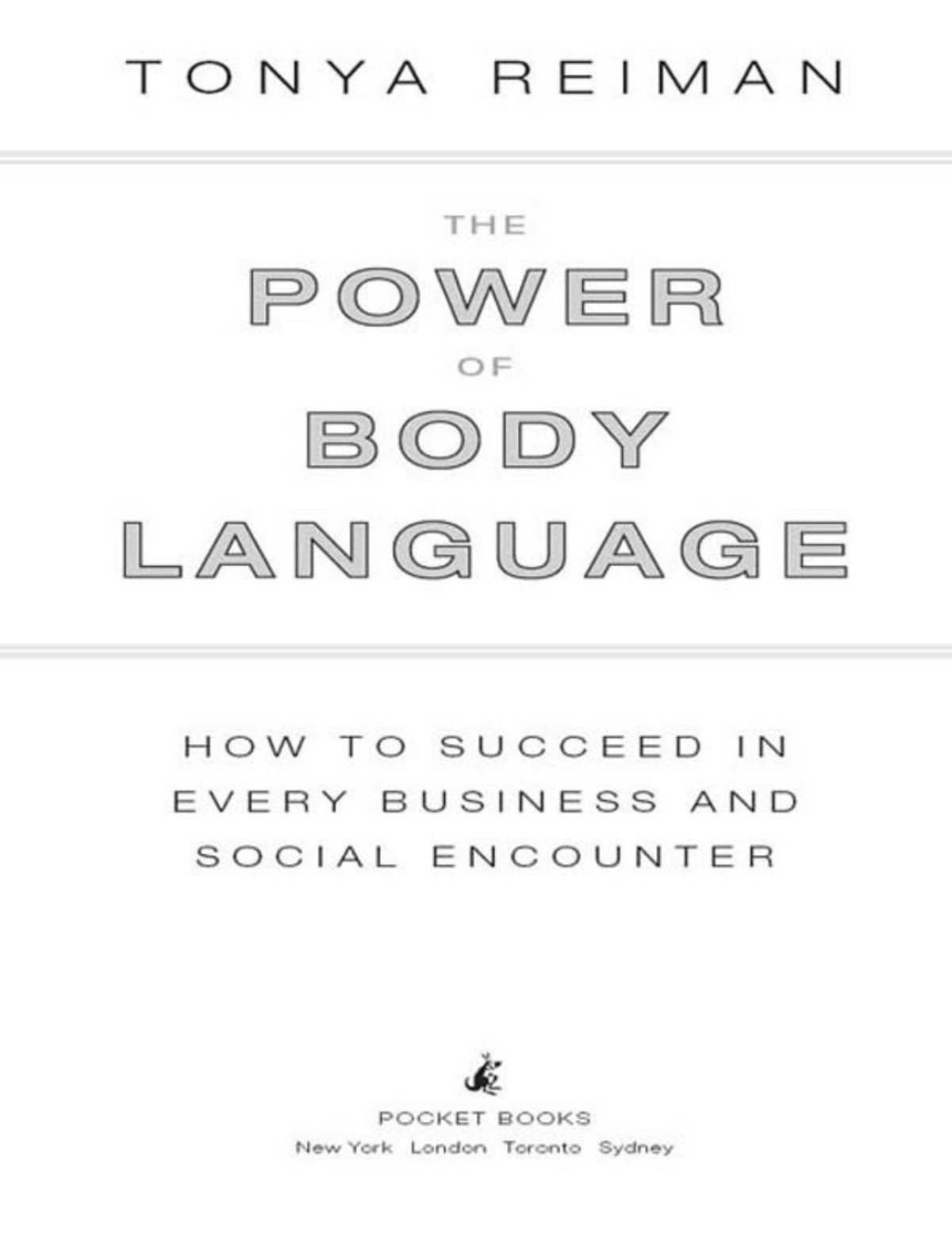 The Power Of Body Language Tonya Reiman