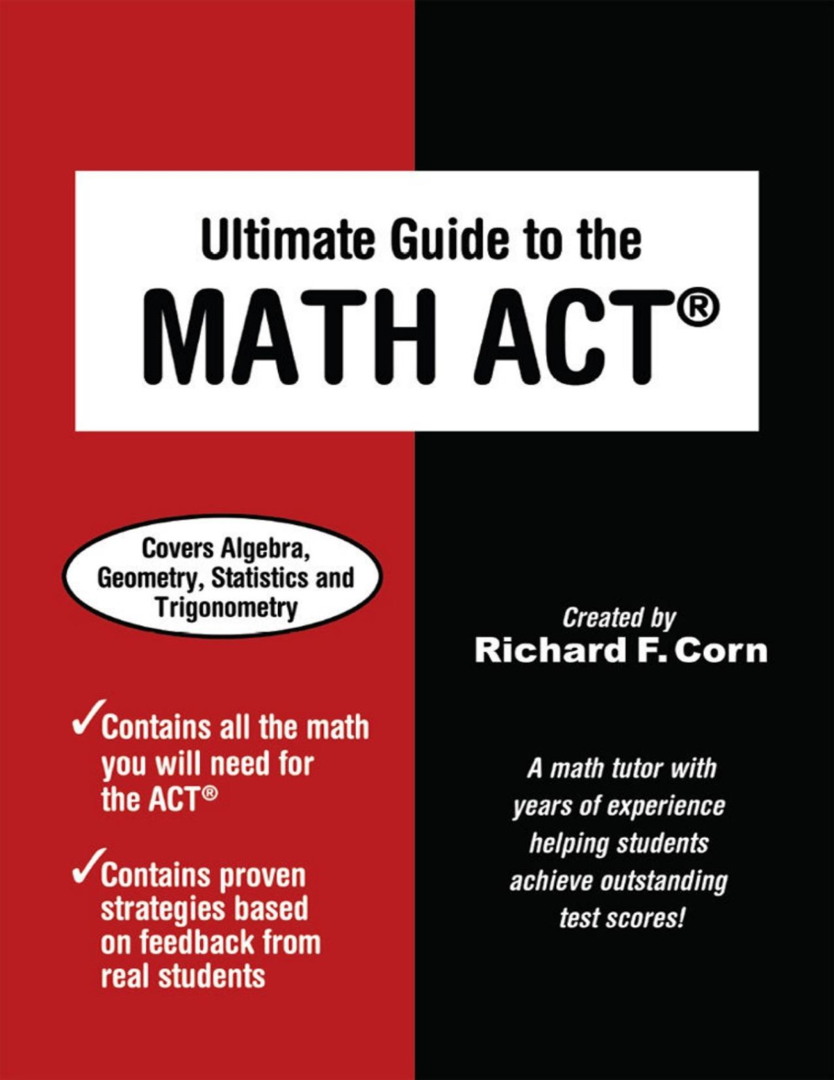 Ultimate Guide To The Math Act 1st Richard Corn