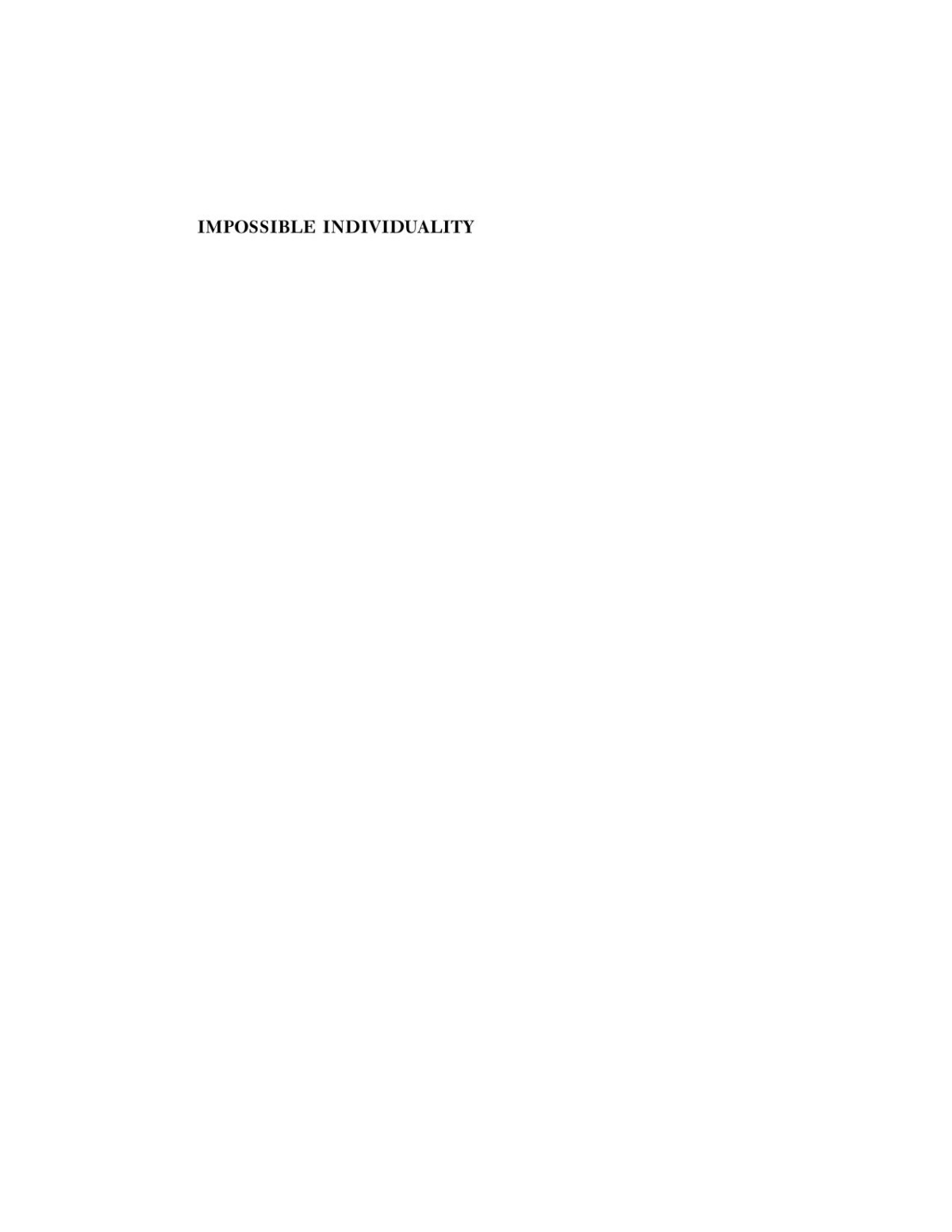 Impossible Individuality Romanticism Revolution And The Origins Of Modern Selfhood 17871802 Gerald N Izenberg
