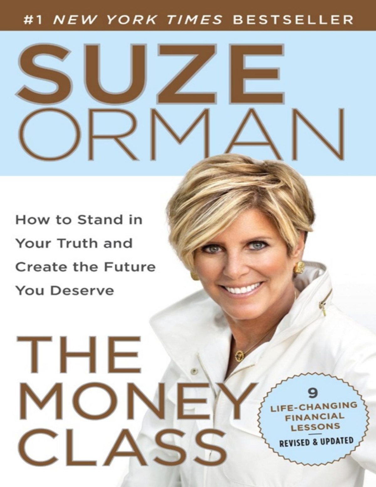 The Money Class How To Stand In Your Truth And Create The Future You Deserve Pdfdrivecom Suze Orman