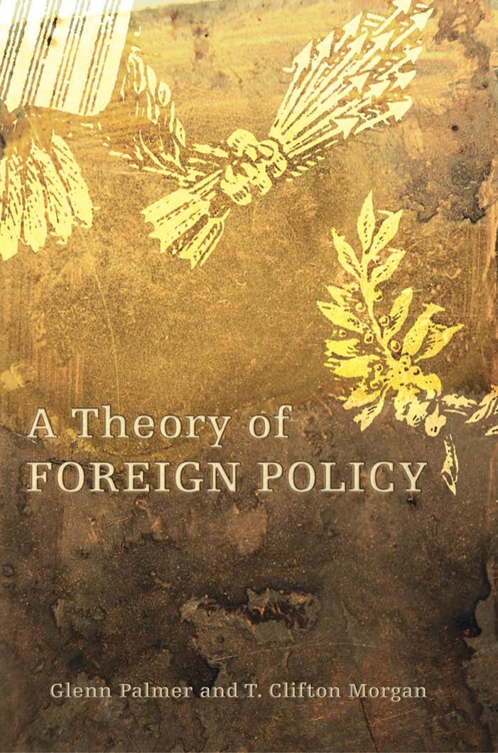 A Theory Of Foreign Policy Glenn Palmer T Clifton Morgan