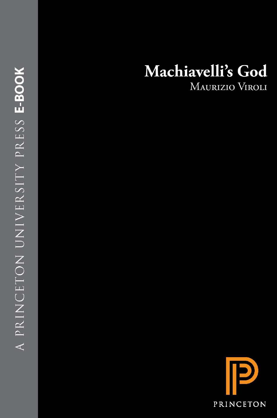 Machiavellis God Maurizio Viroli