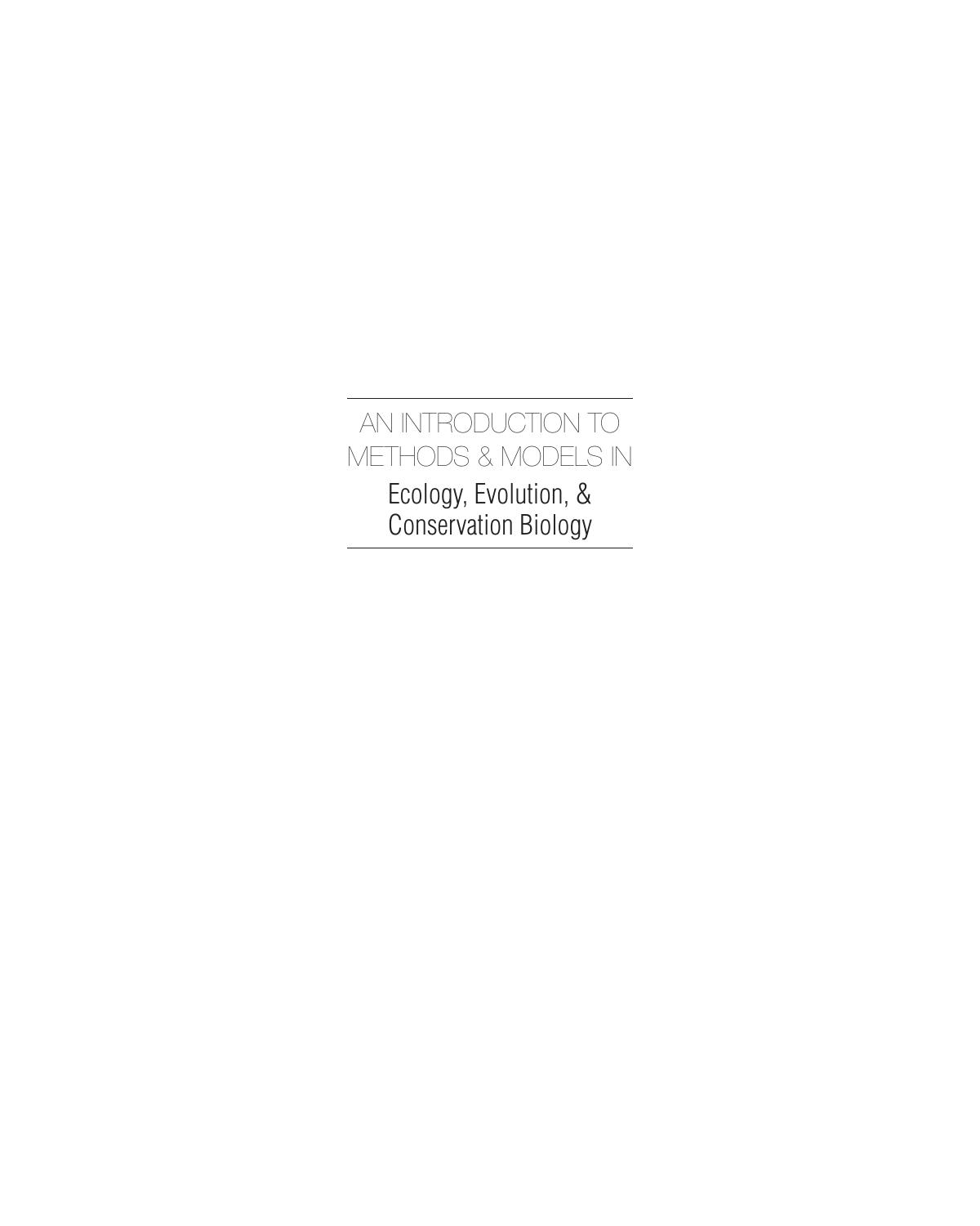 An Introduction To Methods Models In Ecology Evolution Conservation Biology Stan Braude Bobbi S Low