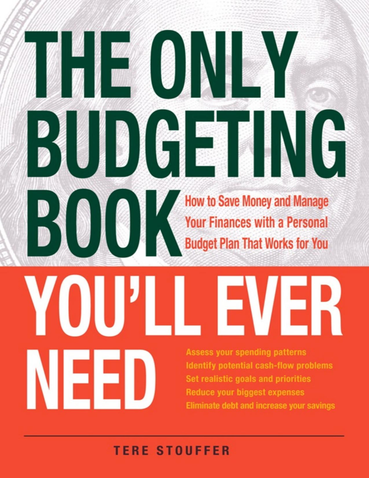 The Only Budgeting Book Youll Ever Need How To Save Money And Manage Your Finances With A Personal Budget Plan That Works For You Pdfdrivecom Tere Stouffer