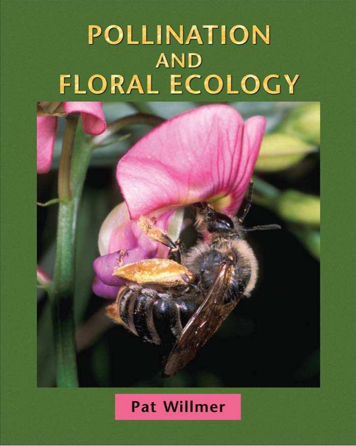 Pollination And Floral Ecology Pat Willmer