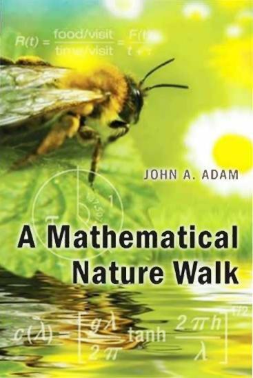 A Mathematical Nature Walk John A Adam