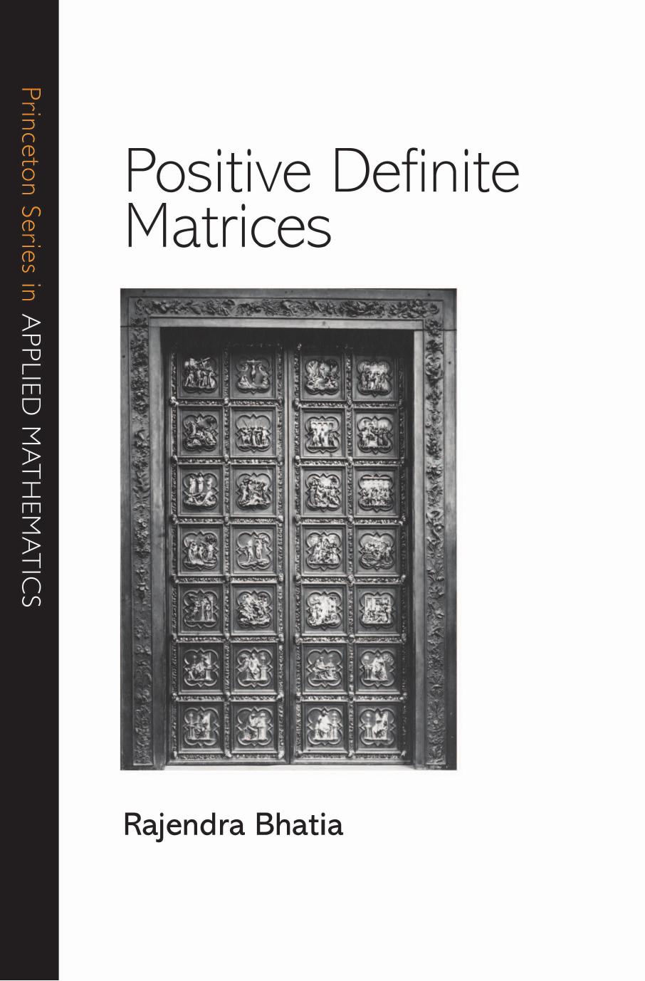 Positive Definite Matrices Rajendra Bhatia